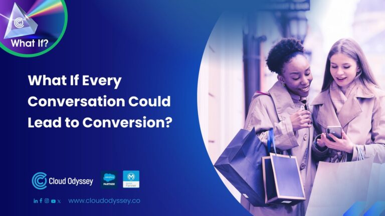 What if every conversation would lead to conversion